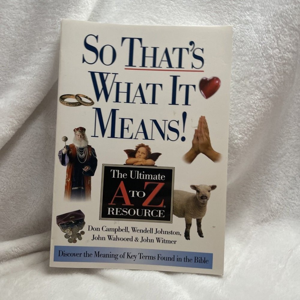 So That's What It Means :‎ The Ultimate A to Z Resource Paperback